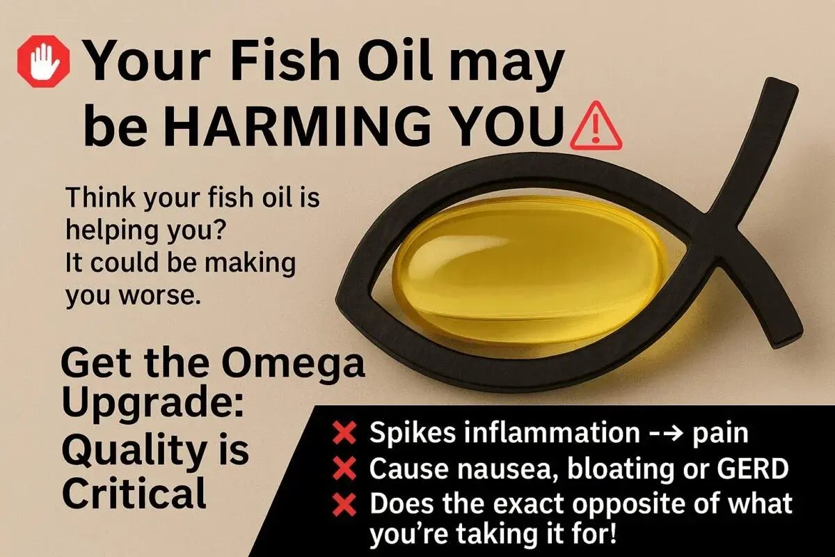 Image warning that medical-grade fish oil may be harmful, showing a fish-shaped holder with a yellow capsule and listing possible negative effects like inflammation, nausea, and outcomes opposite to those expected from an anti-aging supplement.