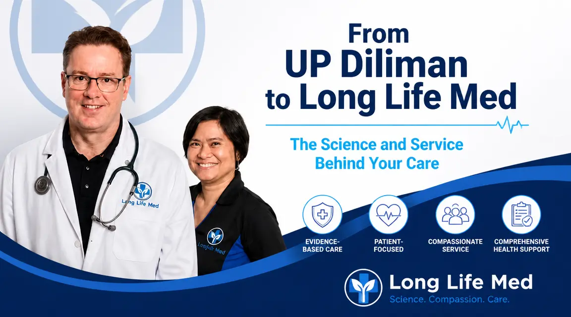 Two healthcare professionals stand beside a banner that reads: "From UP Diliman to Long Life Med. The Science and Service Behind Your Care," with icons highlighting science and service in healthcare values.